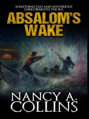 cover image of Absalom's Wake